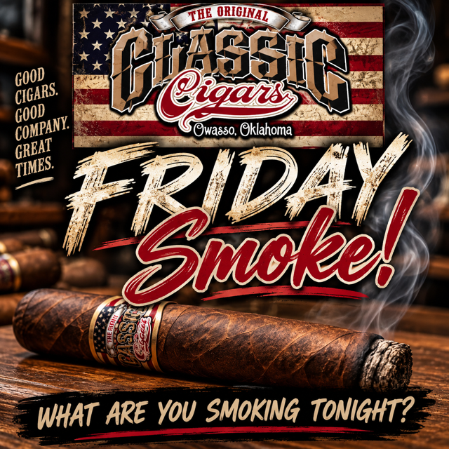 Friday Night Smoke!